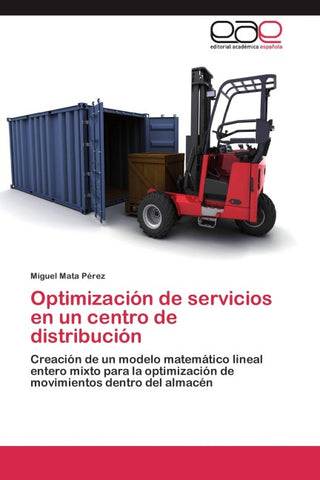 Optimización de servicios en un centro de distribución