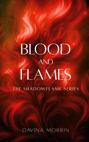 Blood and Flames