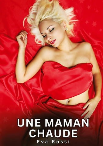 Une Maman Chaude