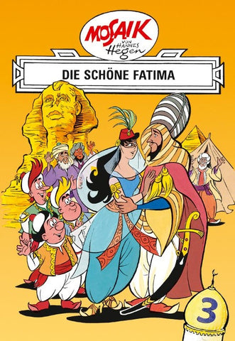 Mosaik. Orient-Serie: Die schöne Fatima, Bd. 3