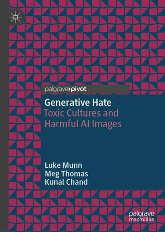 Generative Hate