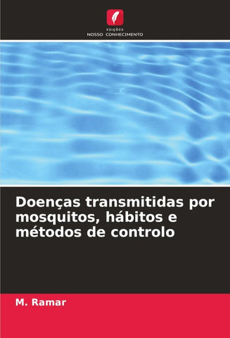 Doenças transmitidas por mosquitos, hábitos e métodos de controlo