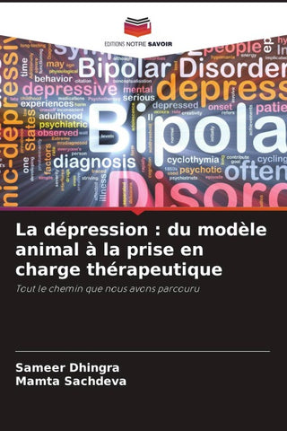 La dépression : du modèle animal à la prise en charge thérapeutique