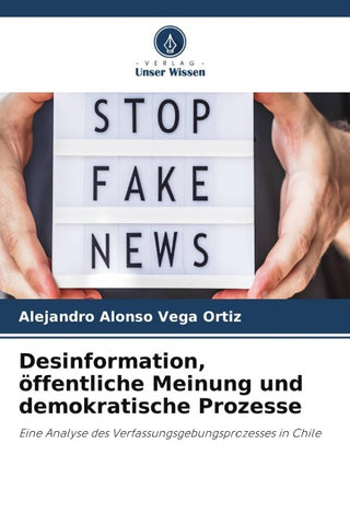 Desinformation, öffentliche Meinung und demokratische Prozesse