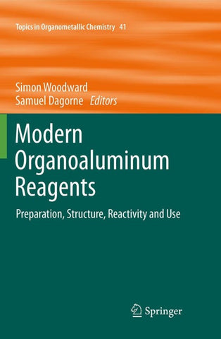Modern Organoaluminum Reagents