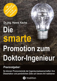Die smarte Promotion zum Doktor-Ingenieur