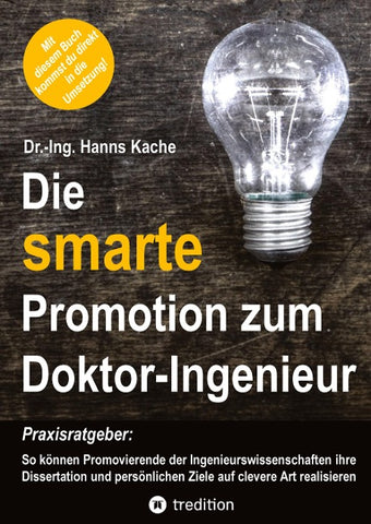 Die smarte Promotion zum Doktor-Ingenieur