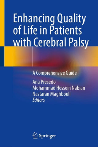 Enhancing Quality of Life in Patients with Cerebral Palsy