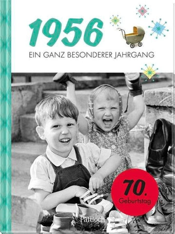 1956 – Ein ganz besonderer Jahrgang