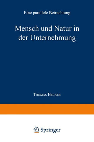 Mensch und Natur in der Unternehmung