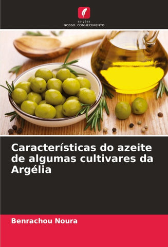Características do azeite de algumas cultivares da Argélia