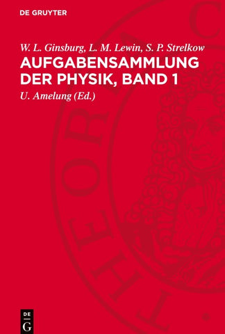 Aufgabensammlung der Physik, Band 1