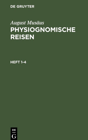 Physiognomische Reisen. Heft 1-4