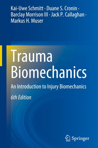 Trauma Biomechanics