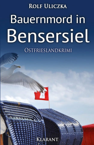 Bauernmord in Bensersiel. Ostfrieslandkrimi