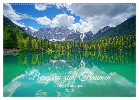 Bergseen zum Träumen (Wandkalender 2026 DIN A2 quer), CALVENDO Monatskalender