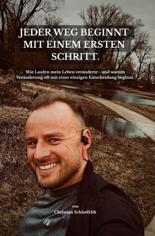 Jeder Weg beginnt mit einem ersten Schritt.