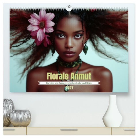 Florale Anmut (hochwertiger Premium Wandkalender 2027 DIN A2 quer), Kunstdruck in Hochglanz
