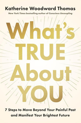 What's True About You