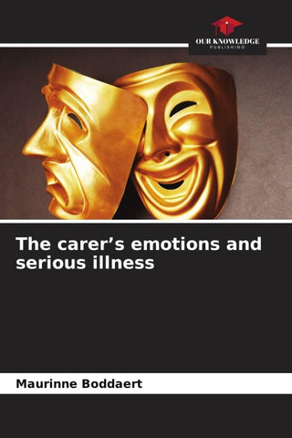 The carer's emotions and serious illness