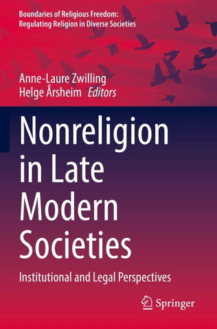 Nonreligion in Late Modern Societies