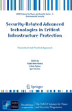 Security-Related Advanced Technologies in Critical Infrastructure Protection