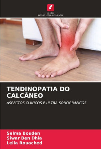 TENDINOPATIA DO CALCÂNEO