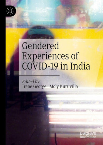 Gendered Experiences of COVID-19 in India