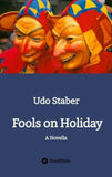 Fools on Holiday