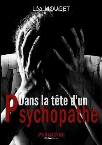 Dans la tête d'un psychopathe