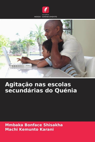 Agitação nas escolas secundárias do Quénia
