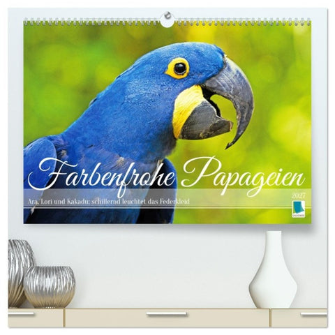 Farbenfrohe Papageien (hochwertiger Premium Wandkalender 2027 DIN A2 quer), Kunstdruck in Hochglanz