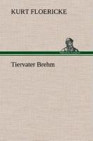 Tiervater Brehm