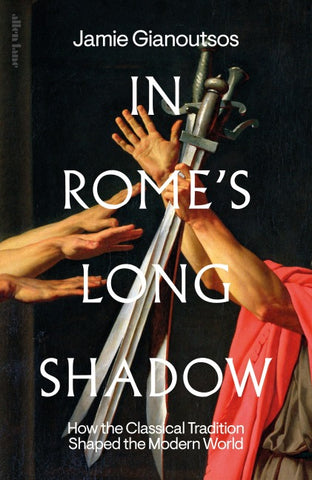 In Rome's Long Shadow