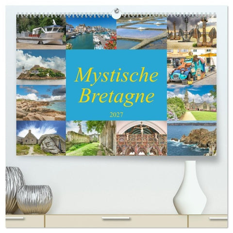 Mystische Bretagne (hochwertiger Premium Wandkalender 2027 DIN A2 quer), Kunstdruck in Hochglanz