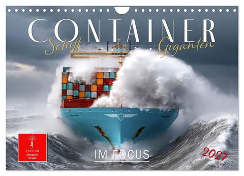 Container - Schiff-Giganten im Fokus (Wandkalender 2027 DIN A4 quer), CALVENDO Monatskalender