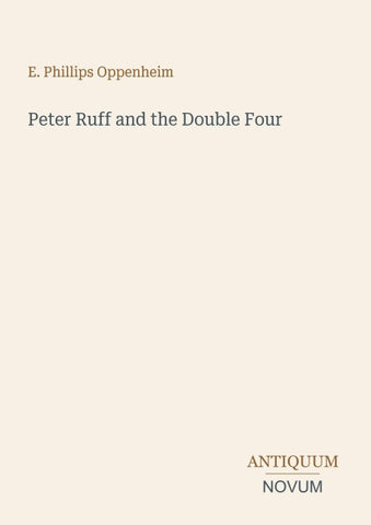 Peter Ruff and the Double Four