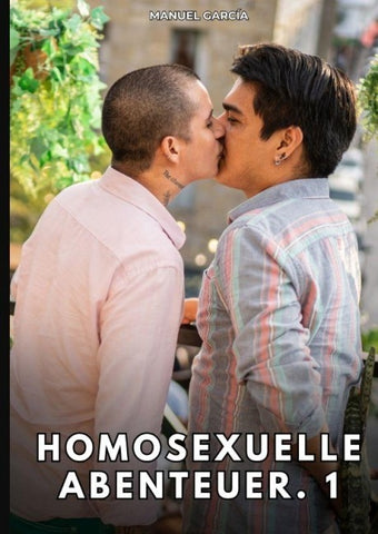 Homosexuelle Abenteuer. 1