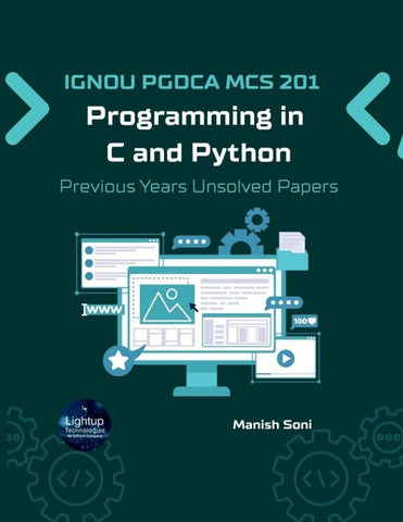 IGNOU PGDCA MCS 201 Programming in C and Python Previous Years Unsolved Papers