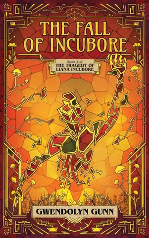 The Fall of Incubore