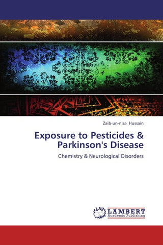 Exposure to Pesticides & Parkinson's Disease