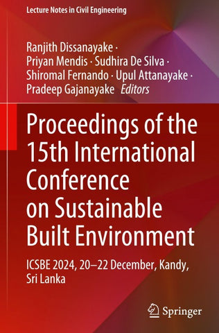 Proceedings of the 15th International Conference on Sustainable Built Environment