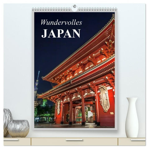 Wundervolles Japan (hochwertiger Premium Wandkalender 2027 DIN A2 hoch), Kunstdruck in Hochglanz