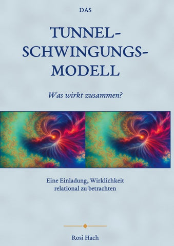 Tunnel-Schwingungs-Modell