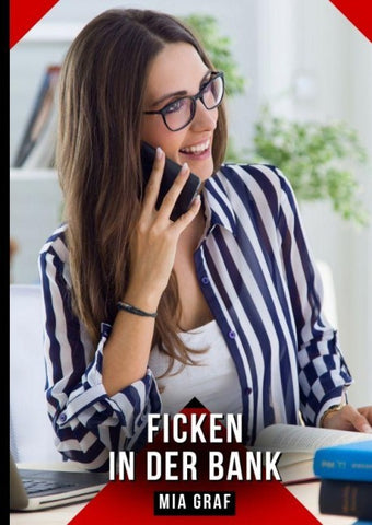 Ficken in der Bank