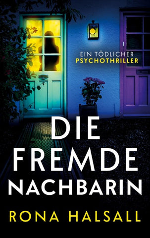 Die fremde Nachbarin