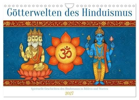 Götterwelten des Hinduismus (Wandkalender 2027 DIN A4 quer), CALVENDO Monatskalender