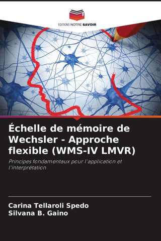 Échelle de mémoire de Wechsler - Approche flexible (WMS-IV LMVR)