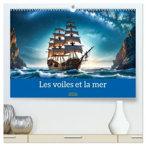 Les voiles et la mer  (Calendrier mural 2026 DIN A2 vertical) calendrier de bureau