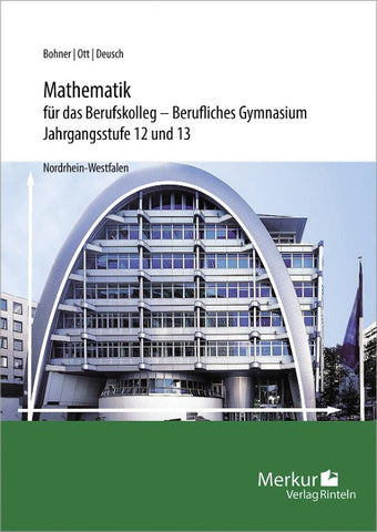 Mathematik für das Berufskolleg - Berufliches Gymnasium